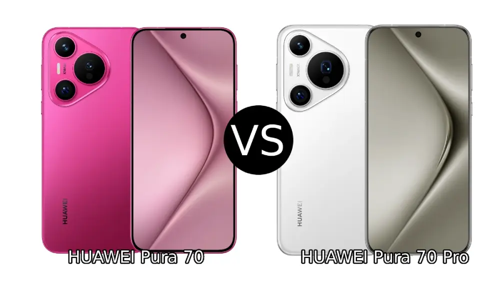 Huawei Pura 70 vs. Huawei Pura 70 Pro